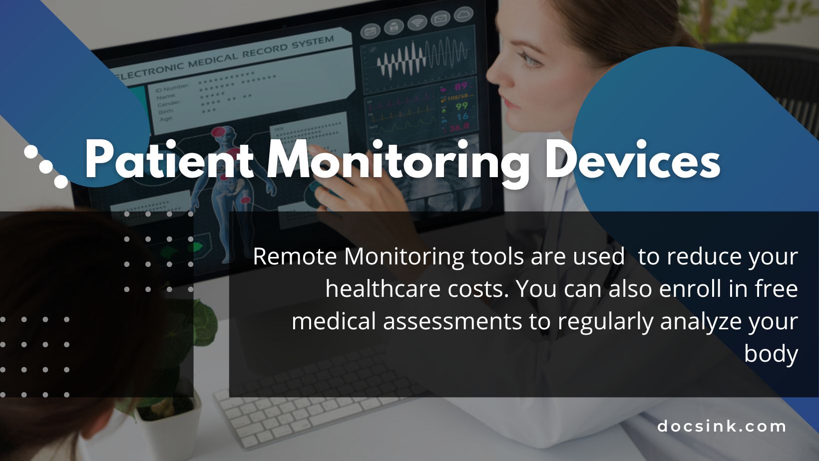 Quality Healthcare with Advanced Patient Monitoring Devices