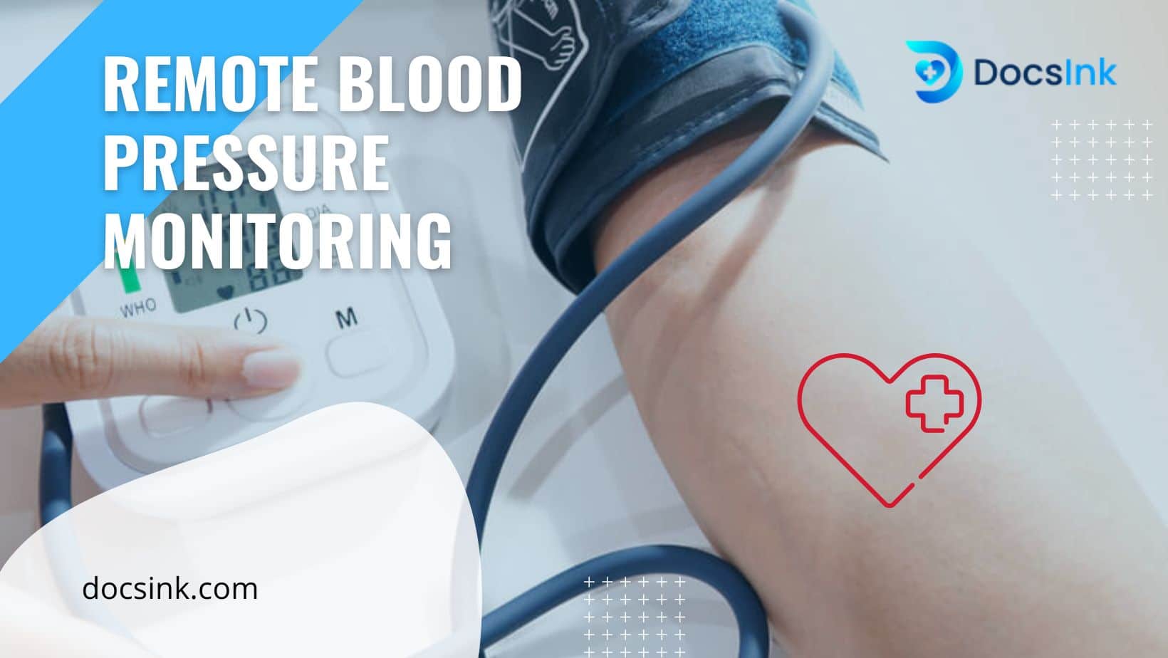Remote Blood Pressure Monitoring